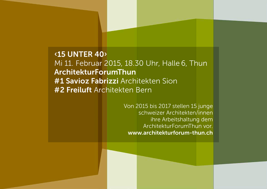 conference 15 unter 40 - architekturforum, thun, 11.02.15